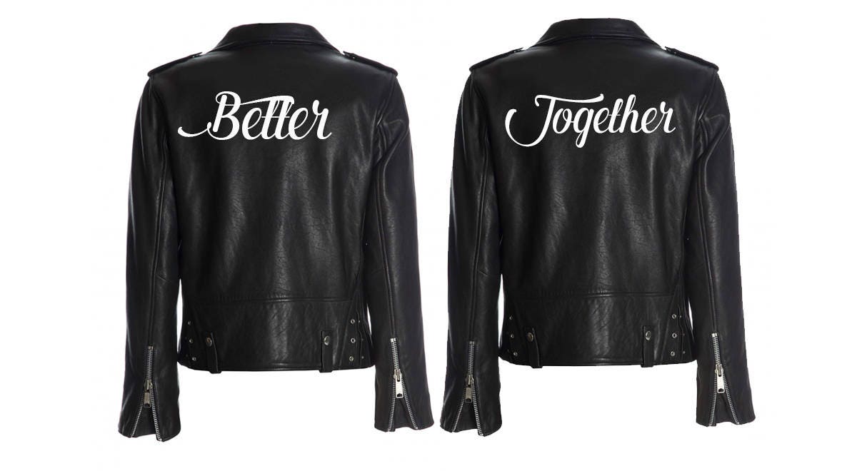 Better Together Couples Jacket Iron on Decals Better Together set heat transfer decals for wedding couples Better Together Vinyl -CHT2HTV