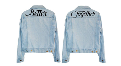 Better Together Couples Jacket Iron on Decals Better Together set heat transfer decals for wedding couples Better Together Vinyl -CHT2HTV