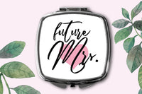 Thumbnail for Future Mrs. compact mirror gift