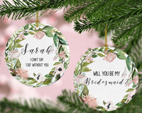 Thumbnail for Personalized Bridesmaid Proposal Ornament ceramic Bridesmaid Proposal Maid of Honor Proposal Flower Girl Proposal wedding ornaments -ORN3SUB