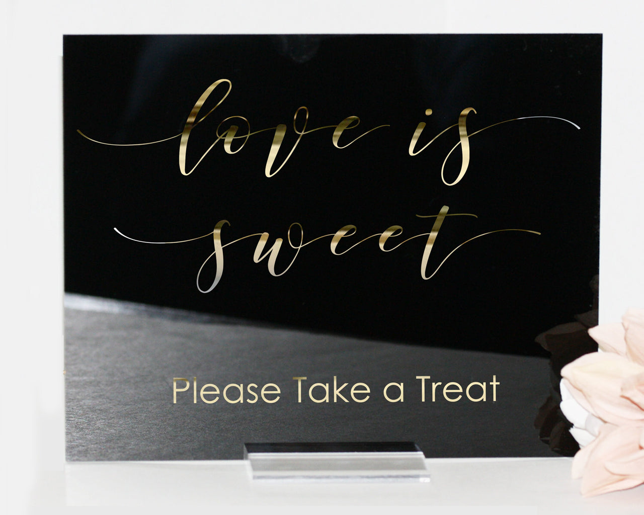 Love is Sweet Please Take a Treat acrylic sign acrylic wedding sign acrylic signs custom dessert table sign favors clear lucite - RS26AS