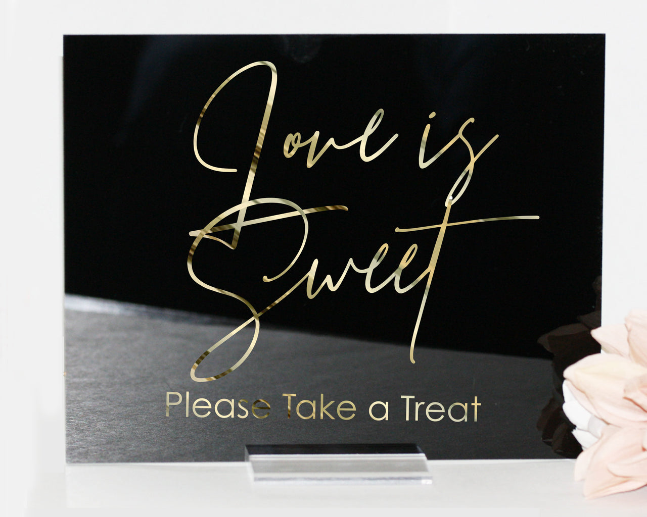 Love is Sweet Please Take a Treat acrylic sign acrylic wedding sign acrylic signs custom dessert table sign favors  clear lucite - RS26AS