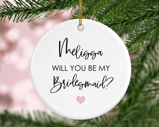 Personalized Bridesmaid Proposal Ornament ceramic