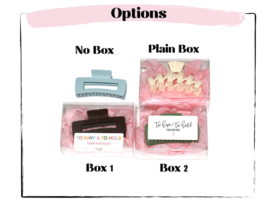 To have and to hold your hair back gift box with hair claw clip Bridesmaid Proposal